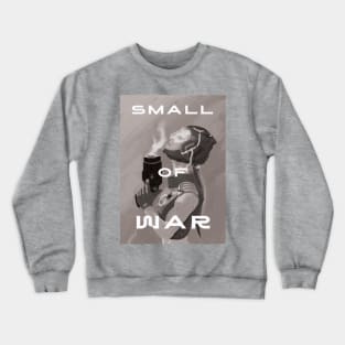 war Crewneck Sweatshirt